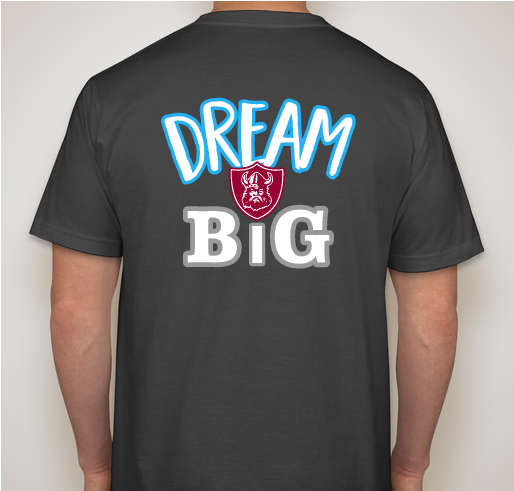 Dream Big Fundraiser - unisex shirt design - back