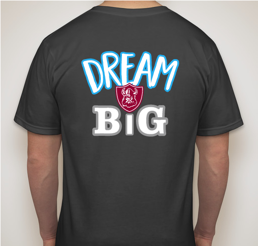Dream Big Fundraiser - unisex shirt design - back