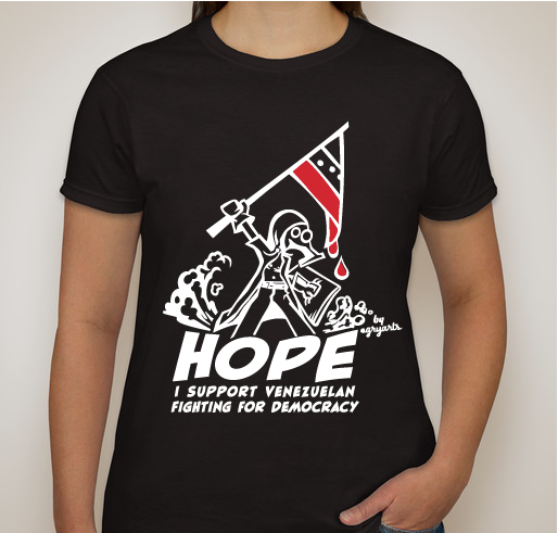Support for Venezuelan's Fighting for Democracy Fundraiser - unisex shirt design - front