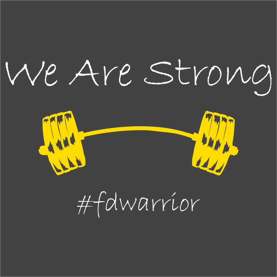 We Are Strong shirt design - zoomed