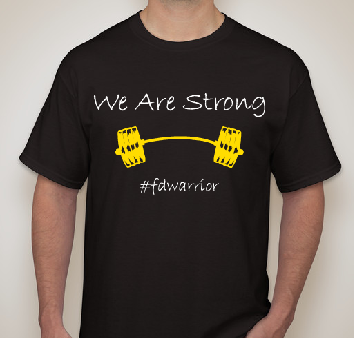 We Are Strong Fundraiser - unisex shirt design - front