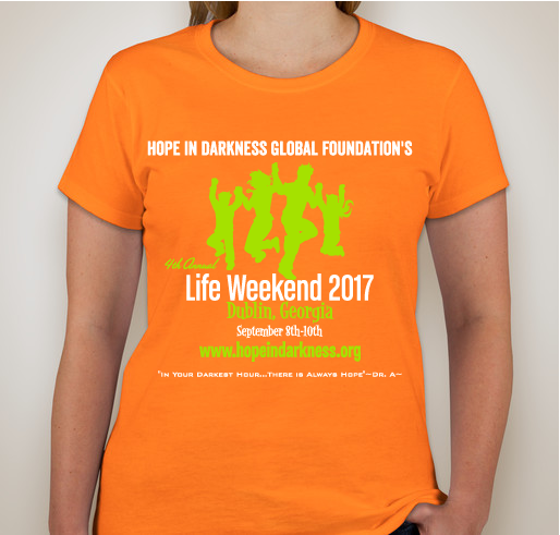 Life Weekend 2017 Fundraiser - unisex shirt design - front