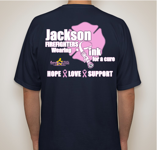 2017 Jackson Fire Department Cancer Awareness Fundraiser Fundraiser - unisex shirt design - back
