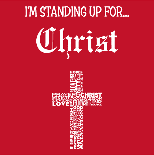 Stand Up For Christ! shirt design - zoomed