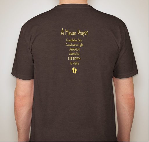 The Path is Raising Money to Bring Don Alejandro, Mayan Elder, to New Mexico Fundraiser - unisex shirt design - back