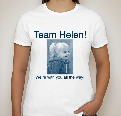COTA for Helen L Team Helen T-Shirt Fundraiser Fundraiser - unisex shirt design - front