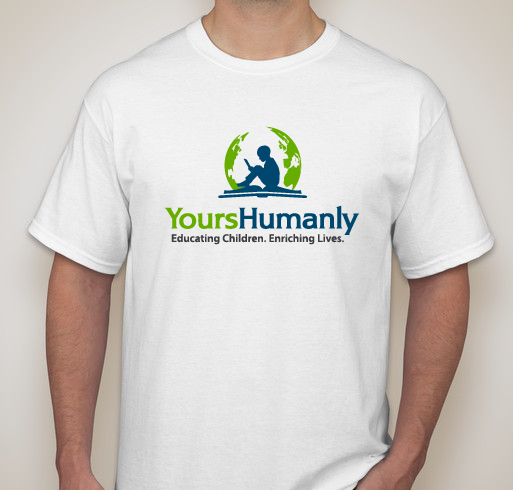 Yours Humanly #GivingTuesday EducationPLUS Campaign Fundraiser - unisex shirt design - front