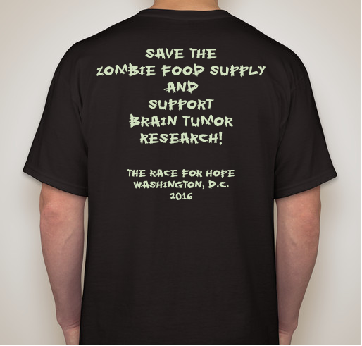 Zombies for Brains! Fundraiser - unisex shirt design - back