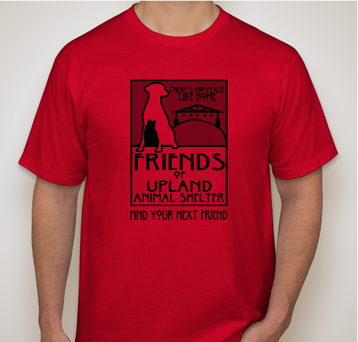 Support Friends of Upland Animal Shelter ! Fundraiser - unisex shirt design - front