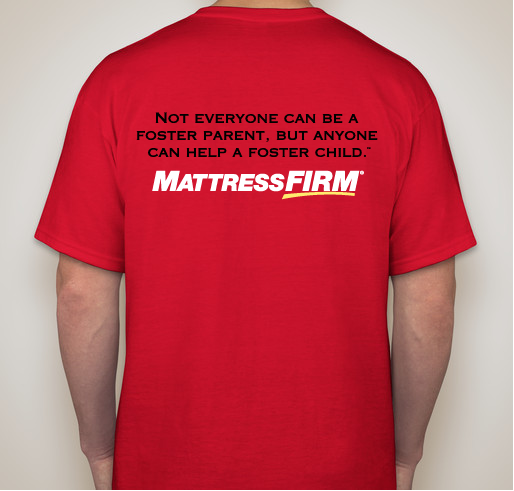 Mattress Firm Foster Kids Fundraiser - unisex shirt design - back