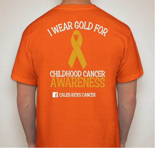 Caleb Kicks Cancer Childhood Cancer Awareness Fundraiser - unisex shirt design - back