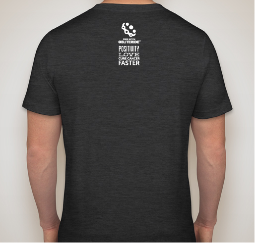 Be Positive! Obliteride Edition Fundraiser - unisex shirt design - back