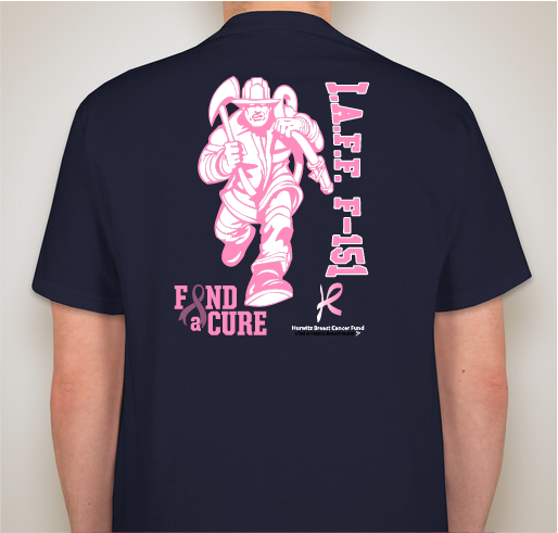 Firefighters For A Cure! Fundraiser - unisex shirt design - back