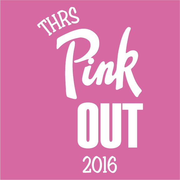 THRS Pink-OUT 2016 - 10/13/16 shirt design - zoomed
