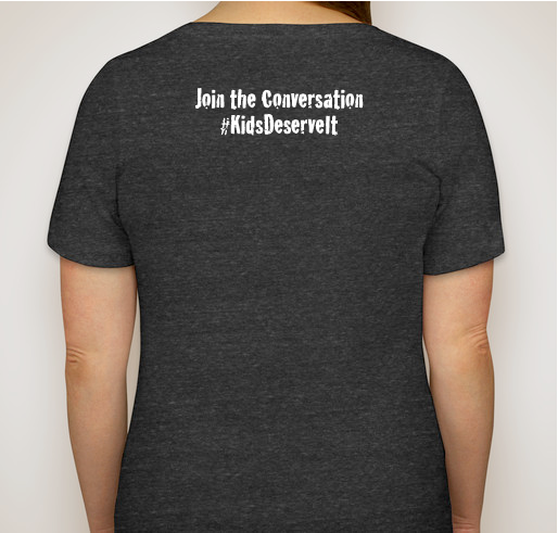 Kids Deserve It Women's V-Neck Shirts Fundraiser - unisex shirt design - back