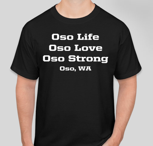 Oso Strong Fundraiser - unisex shirt design - front