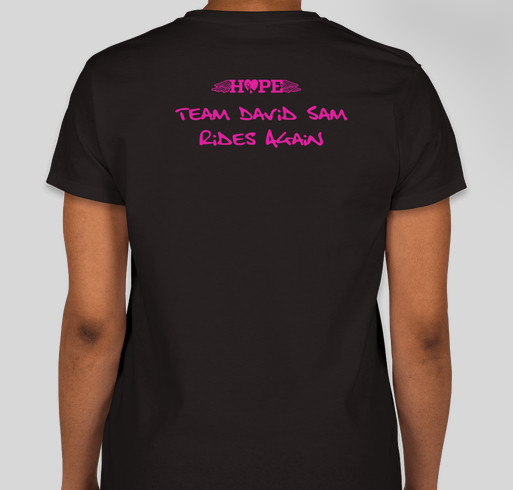 Team David Sam Rides Again for the Kids Fundraiser - unisex shirt design - small - back
