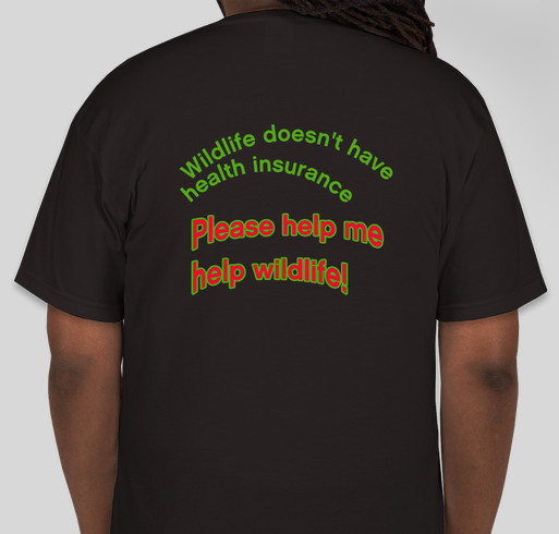 Sigi's Wild Tails Wildlife Rehabilitation Fundraiser - unisex shirt design - back