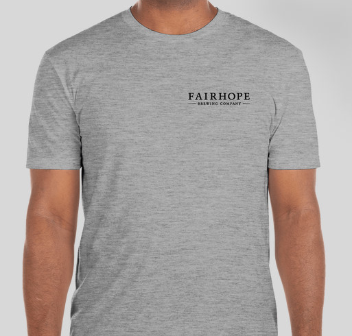 Drink Local and Support Local with Fairhope Brewing Fundraiser - unisex shirt design - back