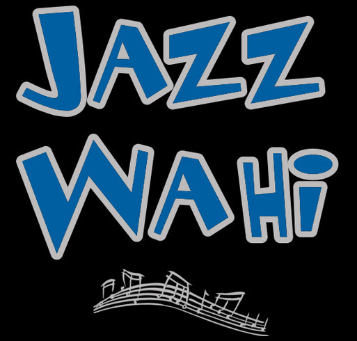 Jazz WaHi T-shirt Fundraising Extravaganza! shirt design - zoomed