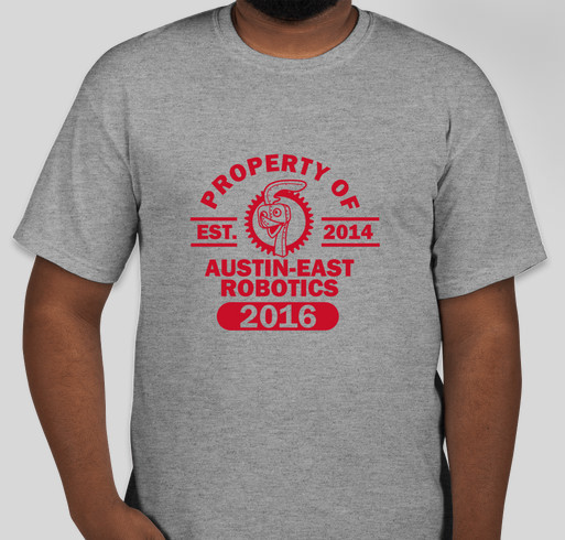 Austin East Robotics Club Fundraiser - unisex shirt design - front