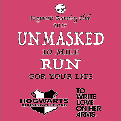 HRC Unmasked 10 mile Run For Your Life! shirt design - zoomed