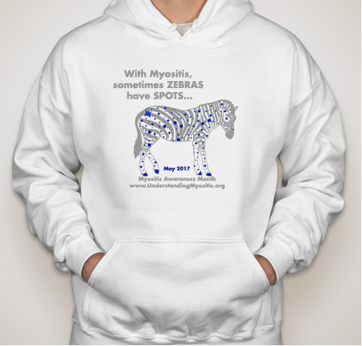 Sometimes Zebras have Spots, Myositis Awareness, May 2017 Fundraiser - unisex shirt design - front
