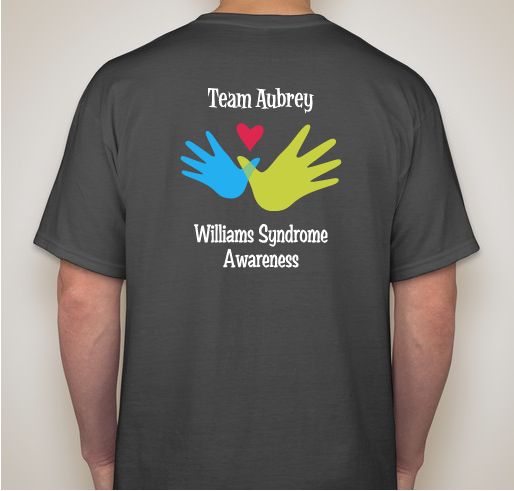 Team Aubrey - Williams Syndrome Awareness Fundraiser - unisex shirt design - back