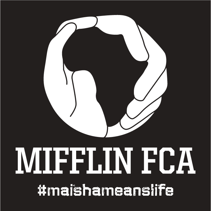 Help Mifflin FCA build athletic fields for children in Africa! shirt design - zoomed
