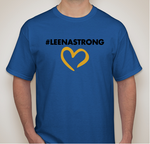 Leena Strong Fundraiser - unisex shirt design - front