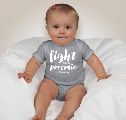 Fight Like a Preemie! - Support Lainey Lewis Fundraiser - unisex shirt design - front