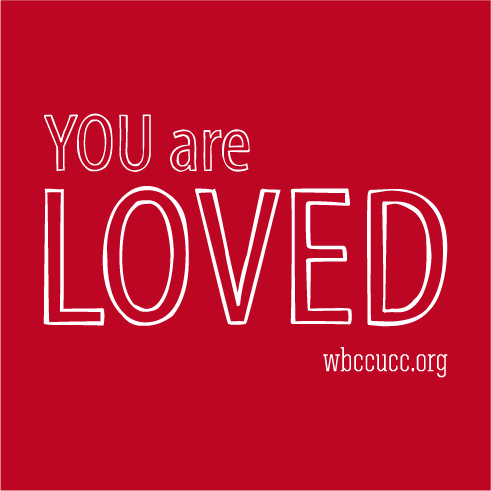 You Are Loved- West Bloomfield Congregational Church shirt design - zoomed