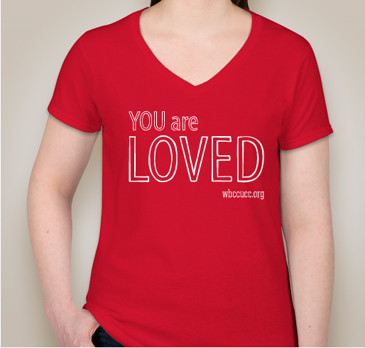 You Are Loved- West Bloomfield Congregational Church Fundraiser - unisex shirt design - front