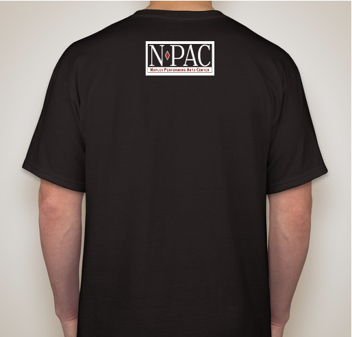 Children in the Arts need your help! Support NPAC so we can continue to scholarship students in SWFL Fundraiser - unisex shirt design - back