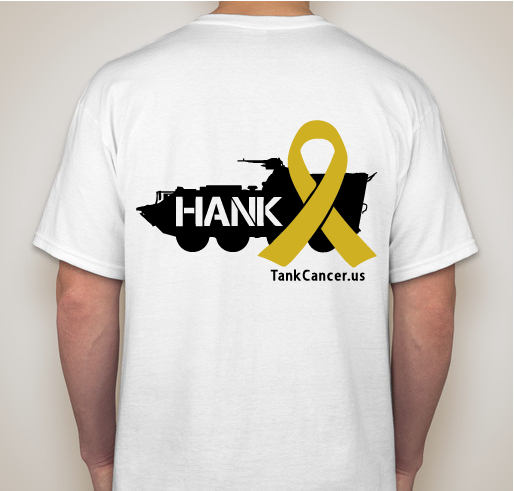 HELP HANK TANK CANCER Fundraiser - unisex shirt design - back