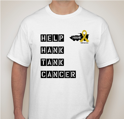 HELP HANK TANK CANCER Fundraiser - unisex shirt design - front