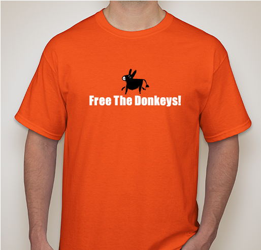 Free The Donkeys! Fundraiser - unisex shirt design - front
