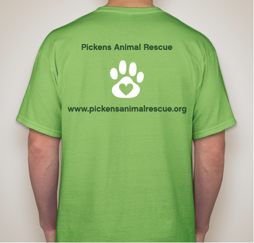 Help support Pickens Animal Rescue! Fundraiser - unisex shirt design - back