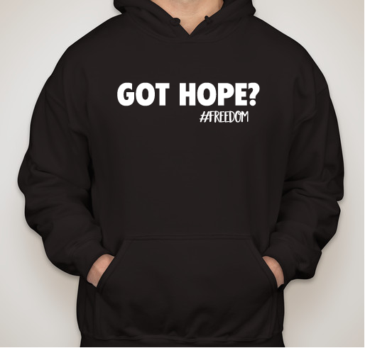Got Hope #Freedom Fundraiser - unisex shirt design - small