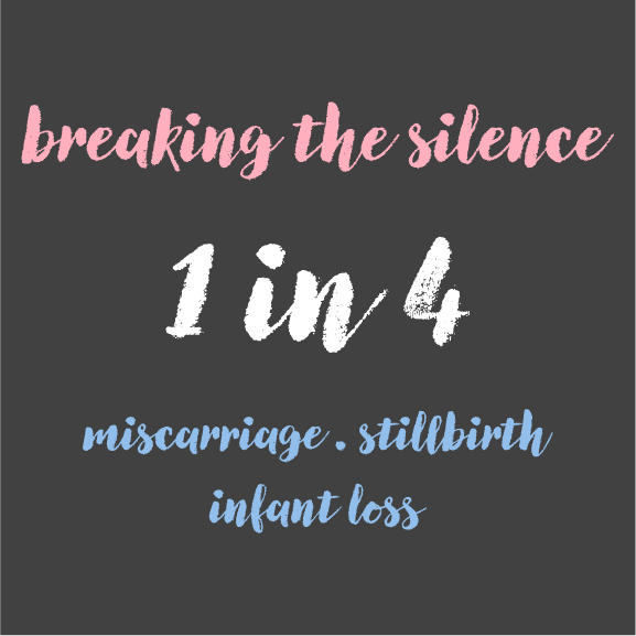 Breaking the silence : In memory of Paisley, Emmett, and Keeston and ALL babies gone too soon shirt design - zoomed