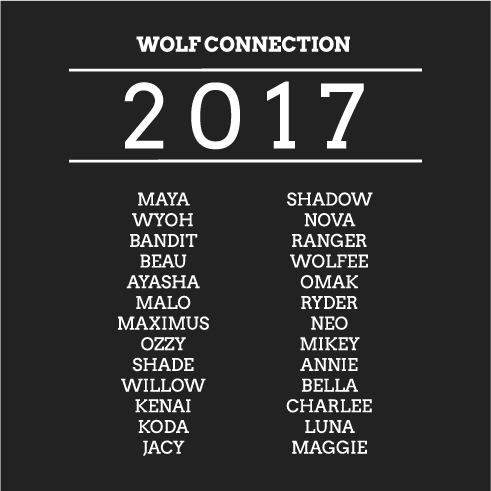 Wolf Connection's 2017 Limited Edition T-shirt Fundraiser! shirt design - zoomed