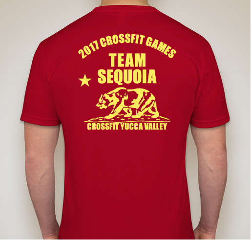 Team Sequoia 2017 CrossFit Games Fundraiser - unisex shirt design - back