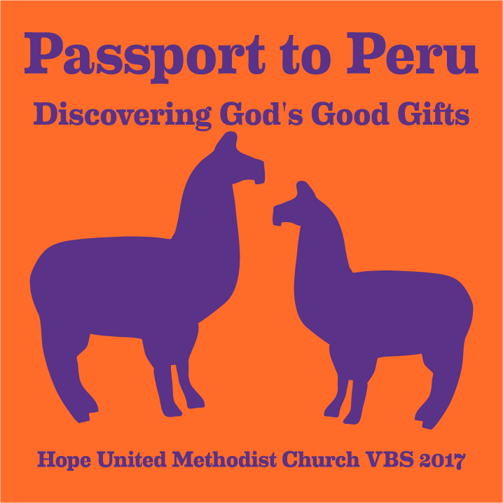 Hope UMC 2017 VBS: Passport to Peru shirt design - zoomed