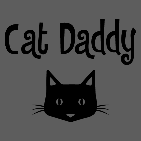 PAD PAWS "CAT DADDY" T-shirts available NOW! shirt design - zoomed