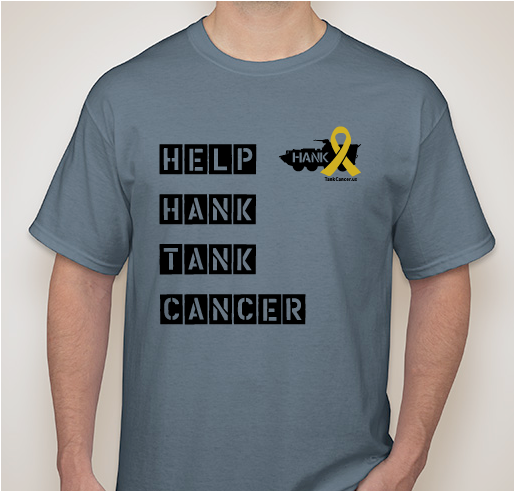 HELP HANK TANK CANCER Fundraiser - unisex shirt design - front