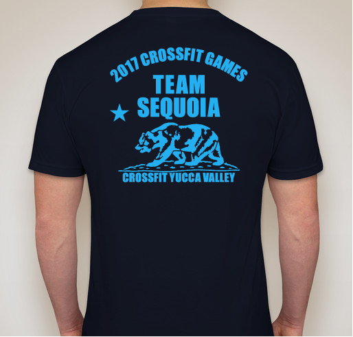 Team Sequoia 2017 CrossFit Games Fundraiser - unisex shirt design - back