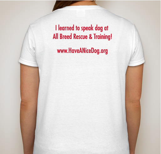 All Breed Rescue & Training Fundraiser - unisex shirt design - back