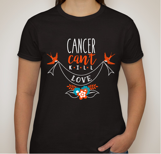 Fifth Annual Cancer Can't Kill Love Benefit Concert Fundraiser - unisex shirt design - front