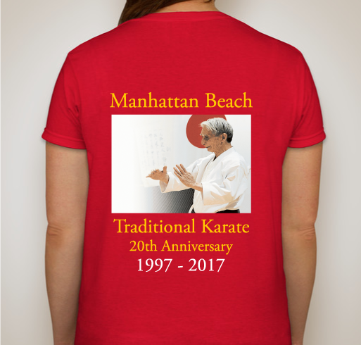 2017 Manhattan Beach Traditional Karate Team Shirt Fundraiser - unisex shirt design - back