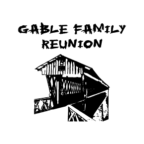 Gable Family Reunion T-shirts shirt design - zoomed